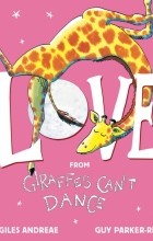 Andreae Giles - Love from Giraffes Can&#039;t Dance