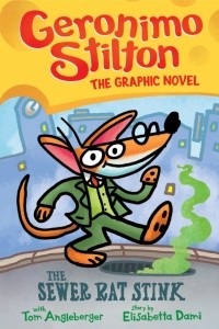 Элизабетта Дами - The Sewer Rat Stink. The Graphic Novel