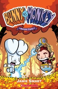 Bunny vs. Monkey. Book Two