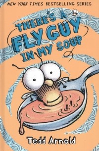 There's a Fly Guy in My Soup