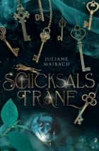 Юлиана Майбах - Schicksalsträne