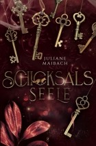 Юлиана Майбах - Schicksalsseele