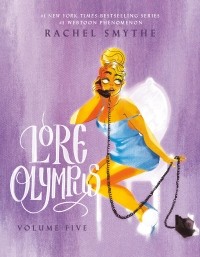 Рэйчел Смайт - Lore Olympus: Volume Five