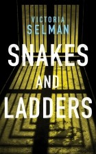 Victoria Selman - Snakes and Ladders