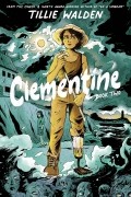 Тилли Уолден - Clementine Book Two