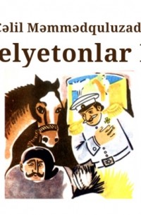 Felyetonlar II kitab