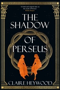 Клэр Хейвуд - The Shadow of Perseus