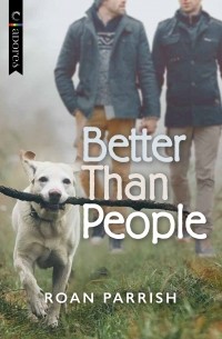 Роан Пэрриш - Better Than People