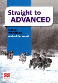Майкл Дакворт - Straight to Advanced Online Workbook Pack