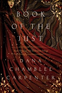 Dana Chamblee Carpenter - Book of the Just