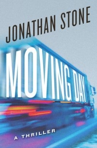 Джонатан Стоун - Moving Day