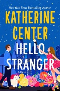 Кэтрин Сэнтер - Hello Stranger
