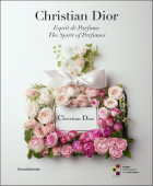  - Christian Dior. The Spirit of Perfumes