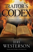 Jeri Westerson - Traitor&#039;s Codex
