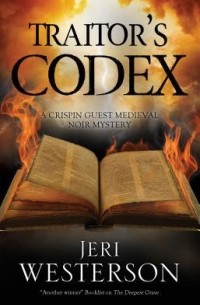 Jeri Westerson - Traitor's Codex