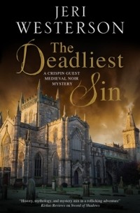 Jeri Westerson - The Deadliest Sin