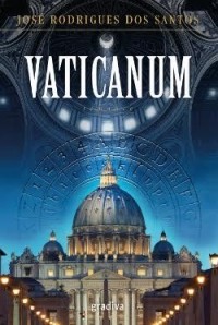 Жозе Родригеш Душ Сантуш - Vaticanum