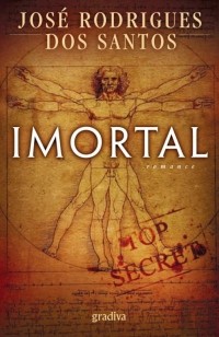 Жозе Родригеш Душ Сантуш - Imortal