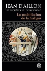 Жан д'Айон - La malédiction de la Galigaï