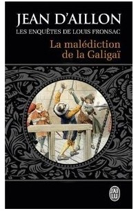 Жан д'Айон - La malédiction de la Galigaï