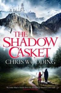 Крис Вудинг - The Shadow Casket