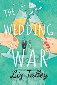 Лиз Тэлли - The Wedding War