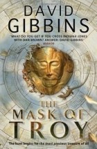 Дэвид Гиббинс - The Mask of Troy
