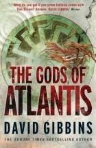 Дэвид Гиббинс - The Gods of Atlantis