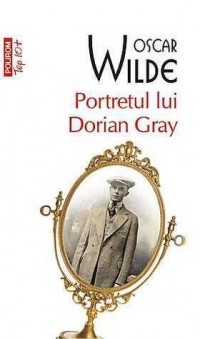 Оскар Уайльд - Portretul lui Dorian Gray
