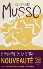 Гийом Мюссо - L&#039;Inconnue de la Seine