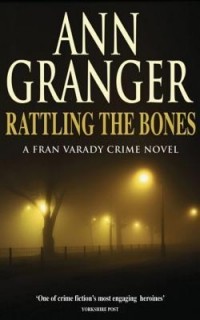 Энн Грэнджер - Rattling the Bones