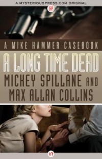  - A Long Time Dead
