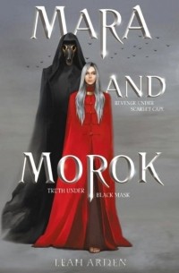 Leah Arden - Mara and Morok
