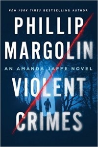 Филипп Марголин - Violent Crimes
