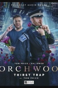 Tom Price - Torchwood: The Thirst Trap