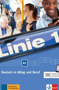  - Linie 1 A1 Deutsch in Alltag und Beruf