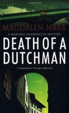 Магдален Нэб - Death of a Dutchman