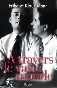  - A travers le vaste monde