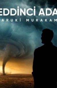 Харуки Мураками - Yeddinci adam