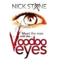 Ник Стоун - Voodoo Eyes