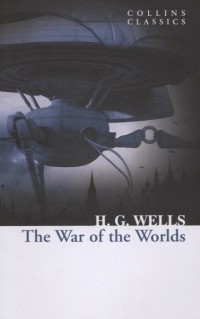 Герберт Уэллс - The War of the Worlds