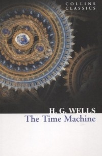 Герберт Уэллс - The Time Machine
