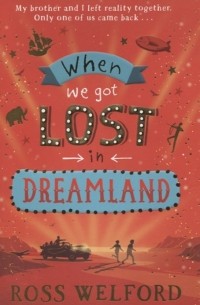 When We Got Lost in Dreamland