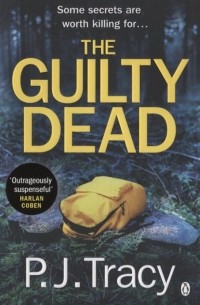 Пи Джей Трейси - The Guilty Dead