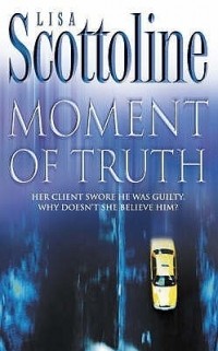 Лиза Скоттолини - Moment of Truth