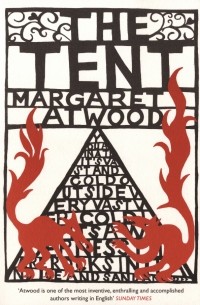 Маргарет Этвуд - The Tent
