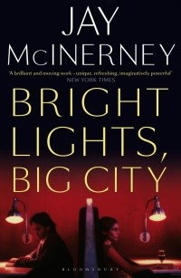 Джей МакИнерни - Bright Lights, Big City