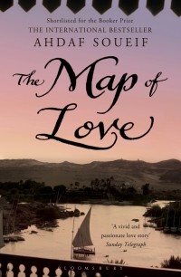 Ahdaf Soueif - The Map of Love