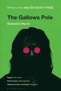 Бен Майерс - The Gallows Pole