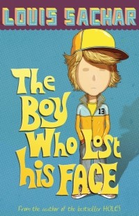 Луис Сашар - The Boy Who Lost His Face